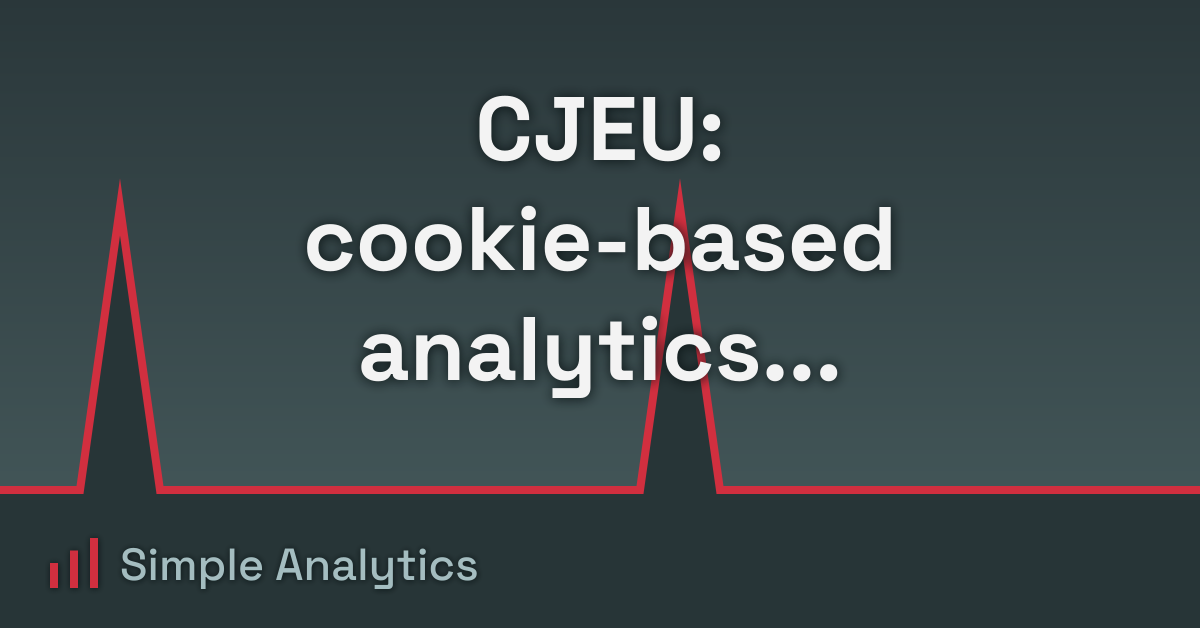 CJEU: cookie-based analytics collects sensitive data