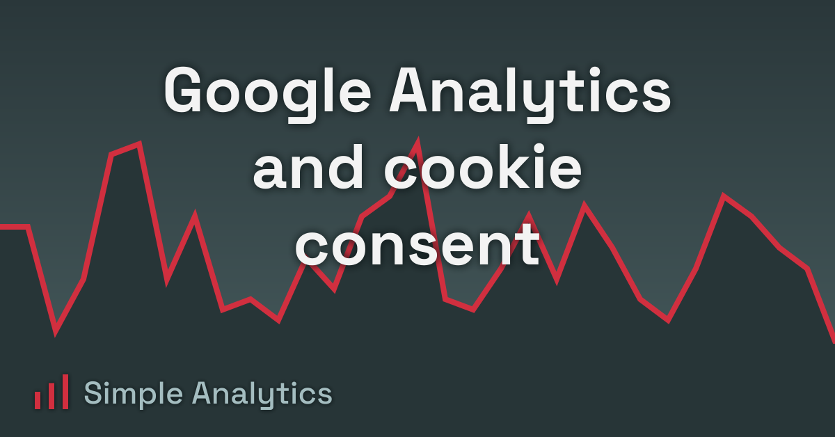 Google Analytics and cookie consent