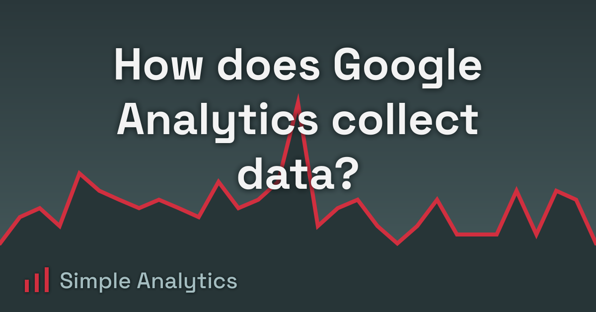 How does Google Analytics collect data?