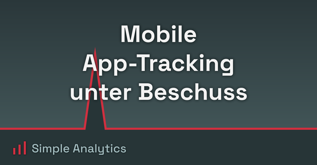 Mobile App-Tracking unter Beschuss