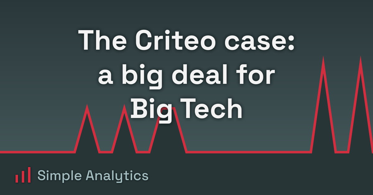 The Criteo case: a big deal for Big Tech