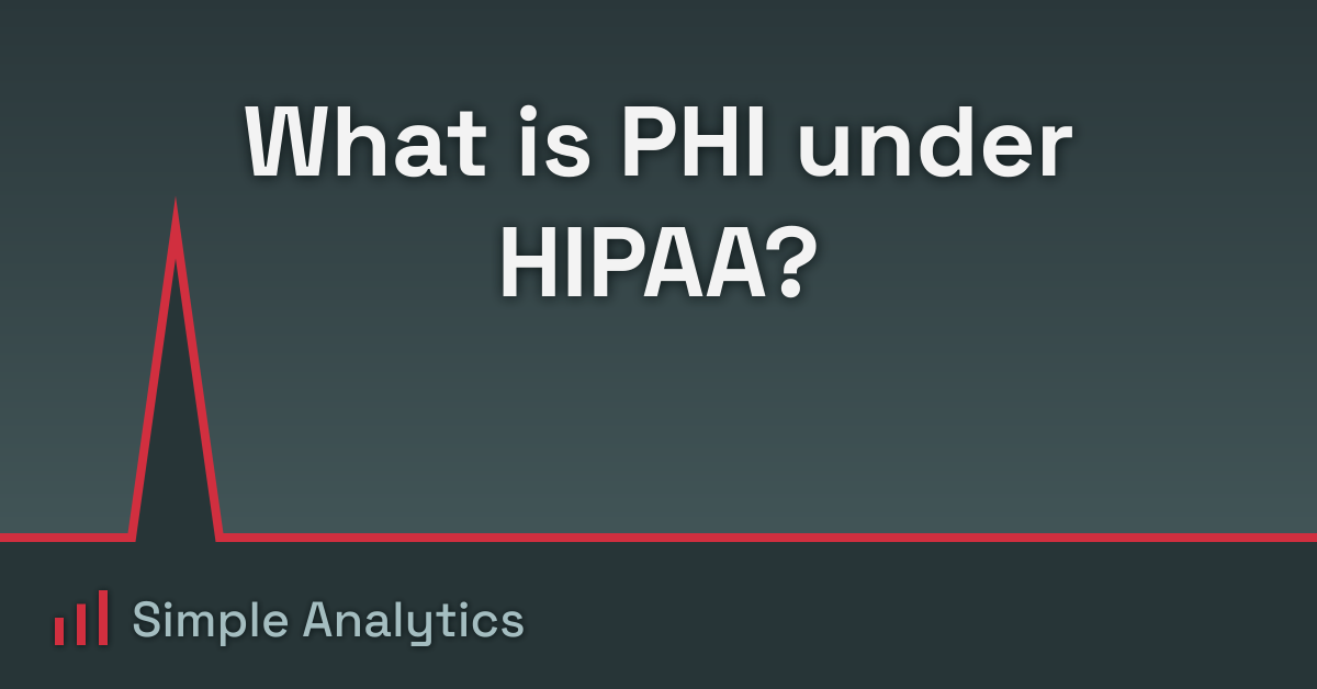 What is PHI under HIPAA?